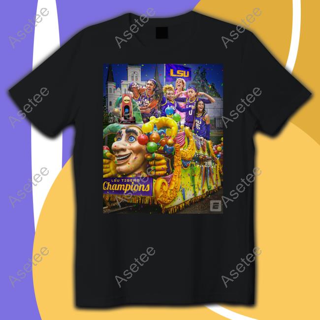 Lsu Tigers Final Four 2023 A Parade In Louisiana Tee Shirt ESPN