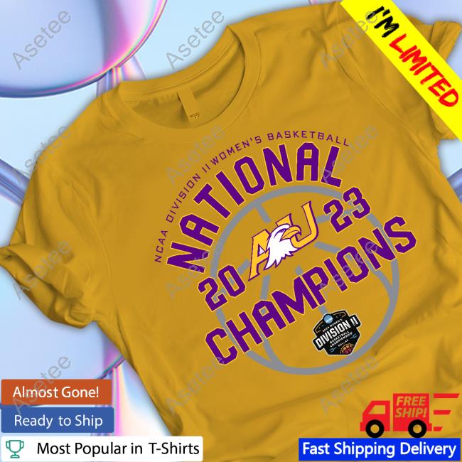 Ashland University Women’s Basketball 2023 Ncaa Division Ii National Champions Locker Room Sweatshirt