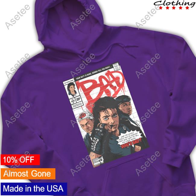 Michael Jackson bad T-shirt, hoodie, sweater, long sleeve and tank top