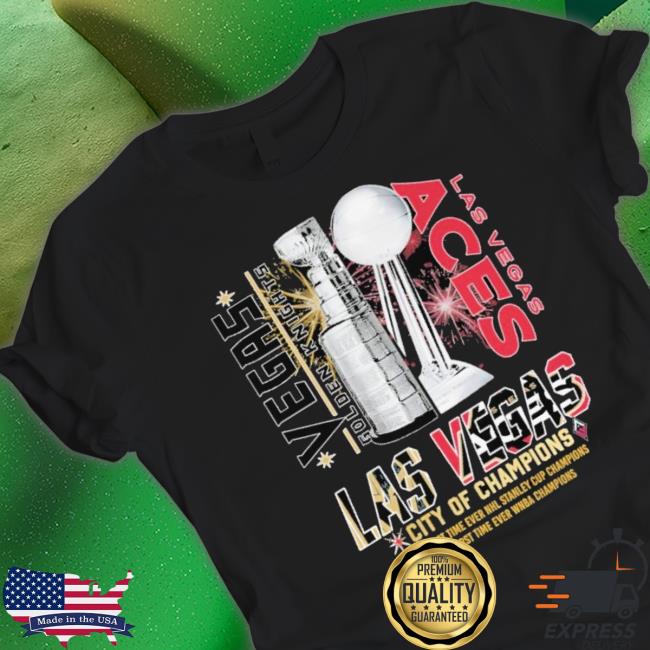 Vegas golden knights las vegas aces las vegas city of champions shirt,  hoodie, longsleeve, sweater