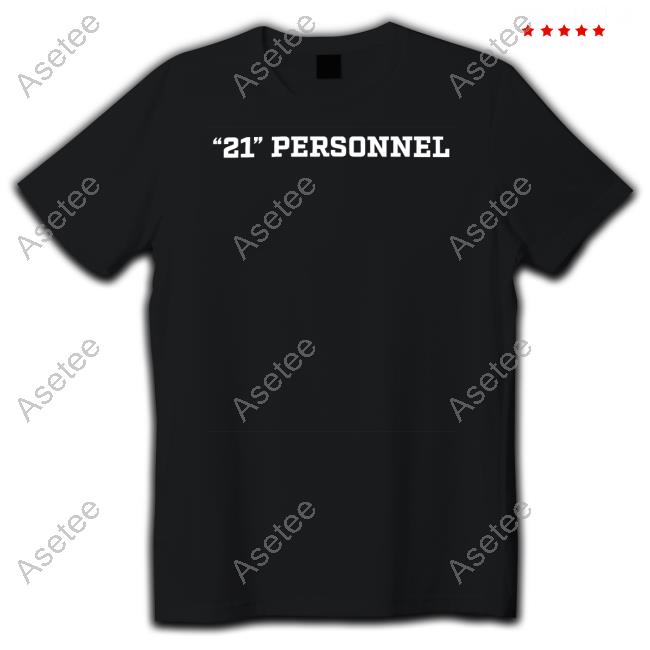 Official Kyle juszczyk 21 personnel T-shirt, hoodie, tank top, sweater and  long sleeve t-shirt